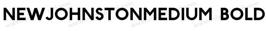 NewJohnstonMedium Bold字体转换